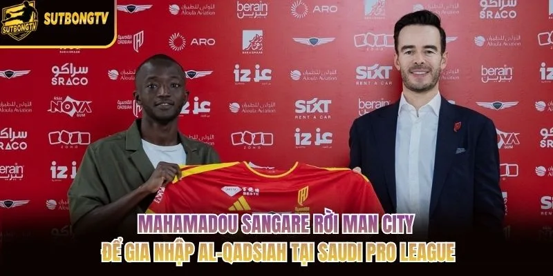 Mahamadou Sangare rời Man City để gia nhập Al-Qadsiah tại Saudi Pro League